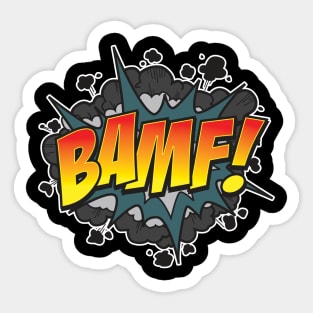 BAMF! Sticker